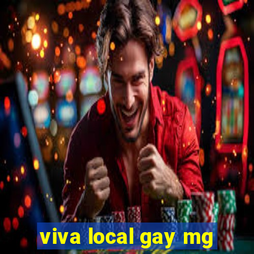 viva local gay mg